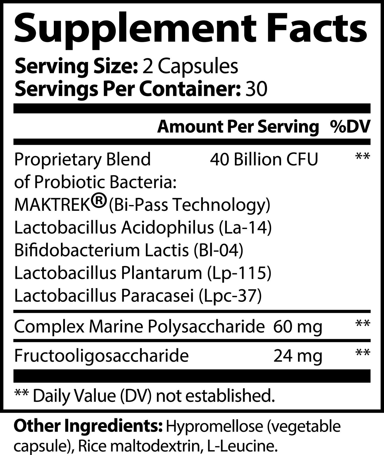 Label of Thrive Hive Probiotic 40 Billion showing probiotic strains and prebiotics in the ingredients.
