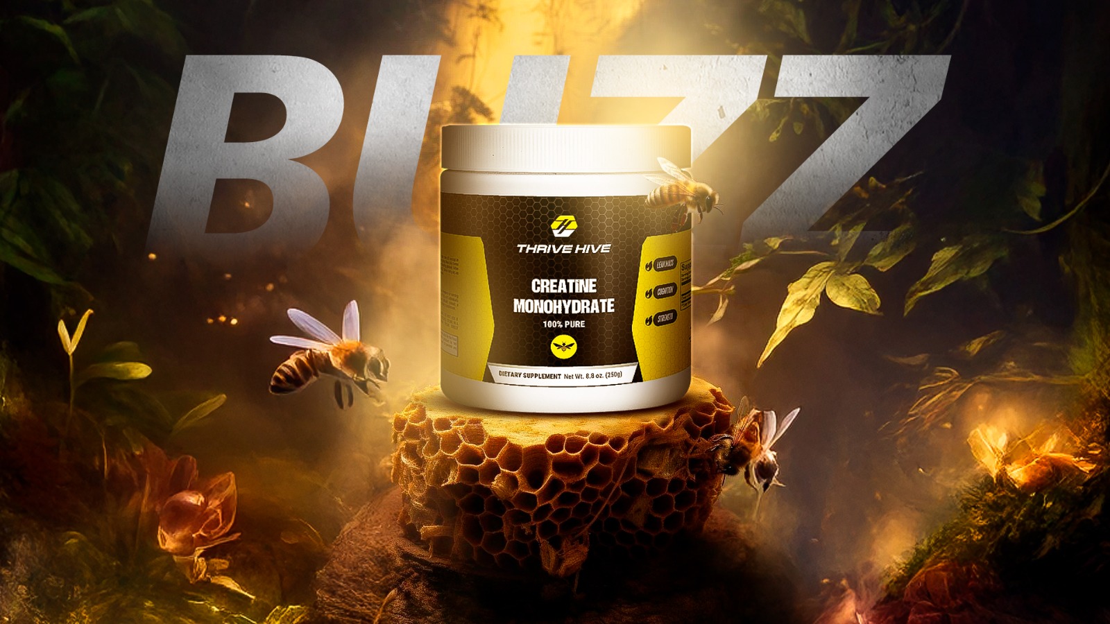 Thrive Hive Buzz — Creatine Monohydrate
