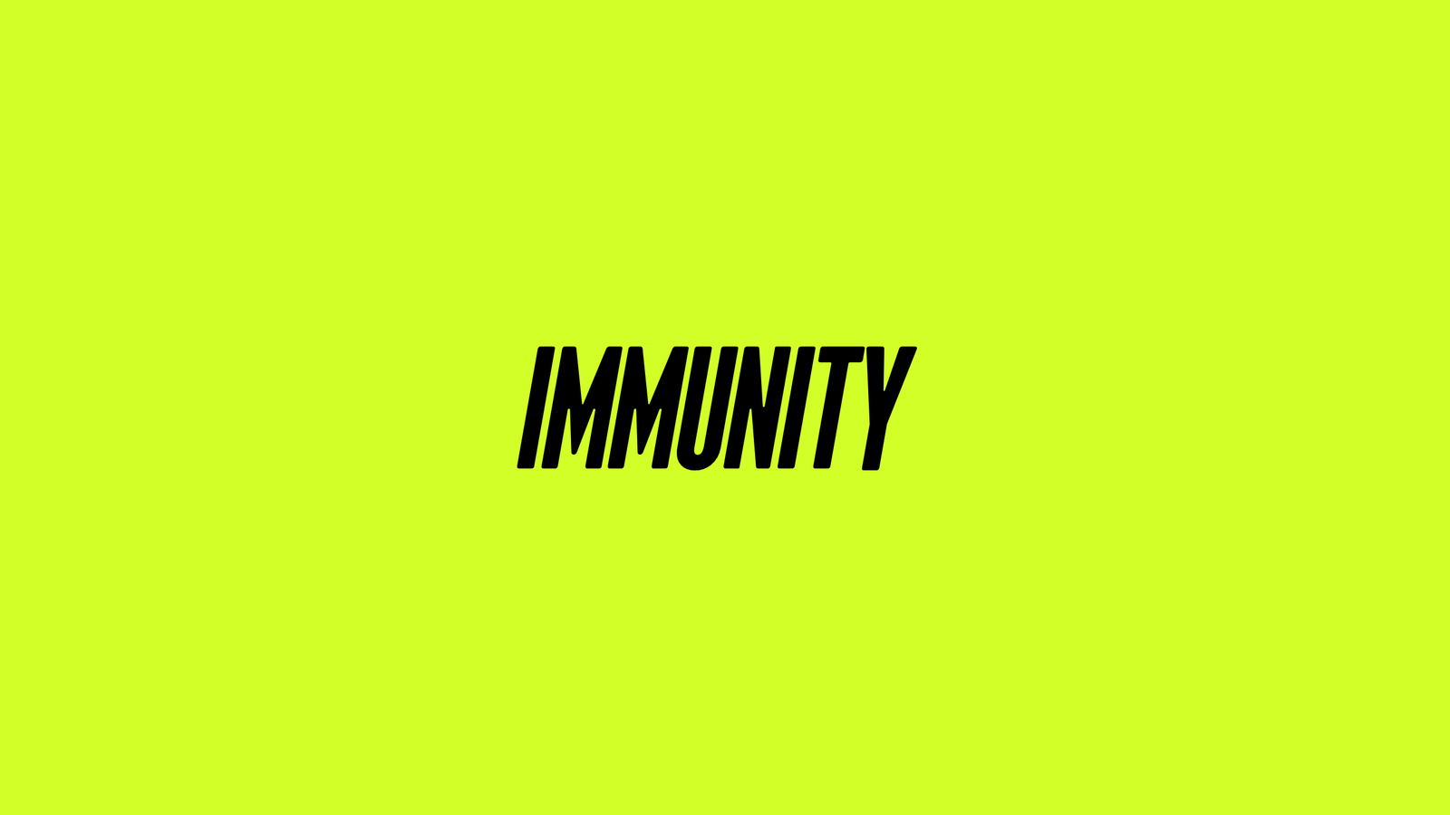Immunity